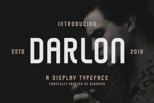 Darlon: A Modern Sans Serif Font for Dynamic Campaigns