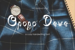 Opopo Dewe: A Script Handwritten Font for Modern Web Design