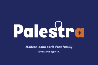 Palestra: A Modern Sans Serif Font with a Playful Twist