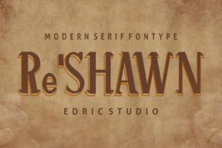 Re’shawn: A Serif Font That Adds Character to Your Craft