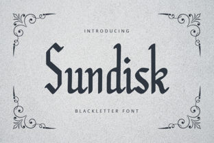 Sundisk: A Blackletter Font for Editorial Design and Branding