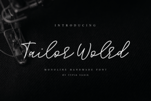 Tailor World: A Script Handwritten Font That Elevates Your Design