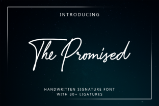 The Promised: A Script Handwritten Font for Creative Campaigns