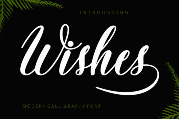 Wishes: A Modern Handwritten Font for Digital Branding